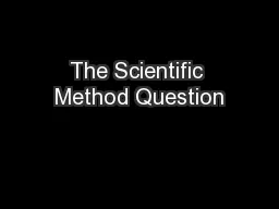 The Scientific Method Question
