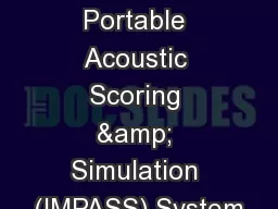 Integrated Maritime Portable Acoustic Scoring & Simulation (IMPASS) System