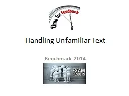 Handling Unfamiliar Text
