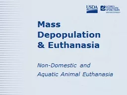 Mass Depopulation  & Euthanasia