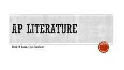Ap  literature End of Term One Review