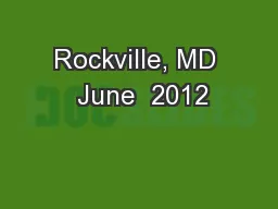Rockville, MD  June  2012