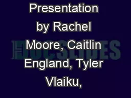 Stem Cell Presentation by Rachel Moore, Caitlin England, Tyler Vlaiku, & Spencer Rohr