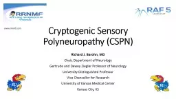 Cryptogenic Sensory  P olyneuropathy (CSPN)