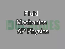Fluid Mechanics AP Physics