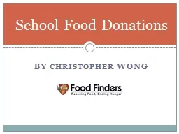 by  Christopher  Wong School Food Donations