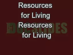 Resources for Living Resources for Living