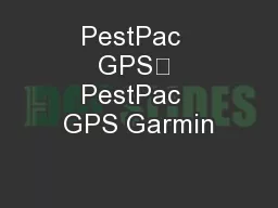 PestPac  GPS	 PestPac  GPS Garmin