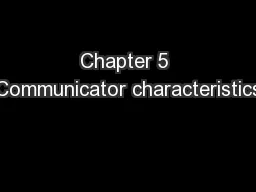 Chapter 5 Communicator characteristics
