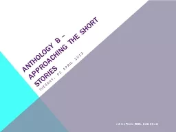 Anthology B – approaching the short stories