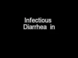 Infectious Diarrhea  in