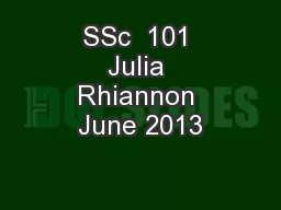 SSc  101 Julia Rhiannon June 2013