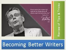 Becoming Better Writers Review of Tips & Tricks