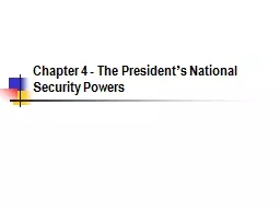 Chapter 4 - The President