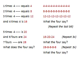1 times 4 ----- equals  4