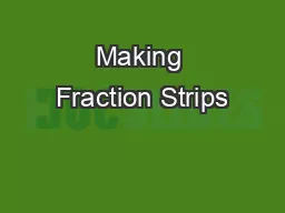 Making Fraction Strips