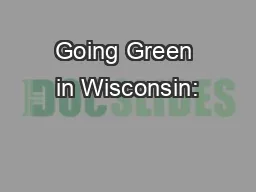 Going Green in Wisconsin: