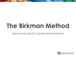 The Birkman Method Behavioral and Occupational Assessment