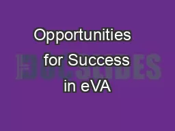 Opportunities   for Success in eVA