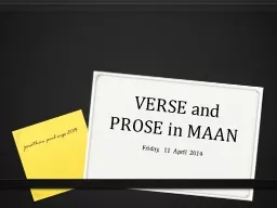 VERSE and PROSE in MAAN Friday, 11 April 2014