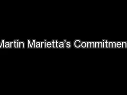 Martin Marietta’s Commitment