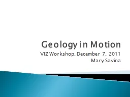 Geology in Motion VIZ Workshop, December 7, 2011