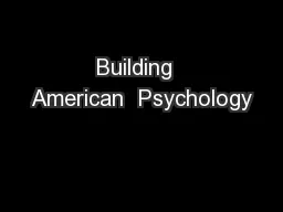 Building  American  Psychology