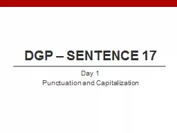 DGP – Sentence 17 Day 1