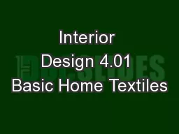 Interior Design 4.01 Basic Home Textiles