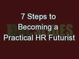 7 Steps to Becoming a Practical HR Futurist