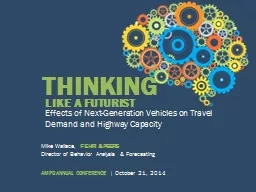 Effects  of Next-Generation Vehicles on Travel Demand and Highway Capacity