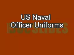 US Naval Officer Uniforms