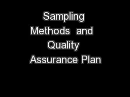 Sampling Methods  and  Quality Assurance Plan