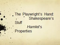 The Playwright’s  Hand: