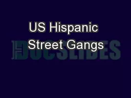 US Hispanic Street Gangs