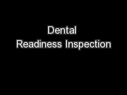 Dental Readiness Inspection
