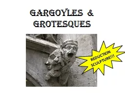 GARGOYLES & GROTESQUES