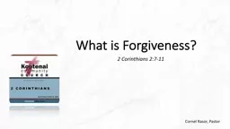 What is Forgiveness? 2 Corinthians 2:7-11