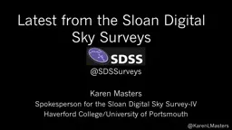 Latest from the Sloan Digital Sky Surveys
