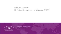 MODULE  T WO: Defining Gender-based Violence