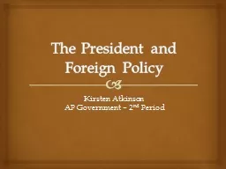 The President and Foreign Policy