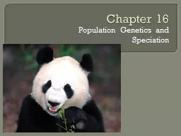 Chapter 16 Population Genetics and Speciation