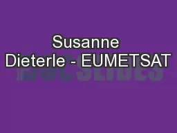 Susanne Dieterle - EUMETSAT