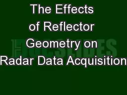 The Effects of Reflector Geometry on Radar Data Acquisition