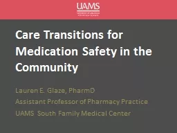 Care Transitions for Medication Safety in the Community