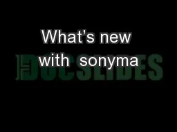 What’s new with  sonyma