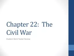 Chapter 22:  The Civil War