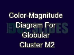 Color-Magnitude Diagram For Globular Cluster M2