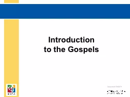 Introduction  to the Gospels