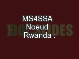 MS4SSA  Noeud  Rwanda :